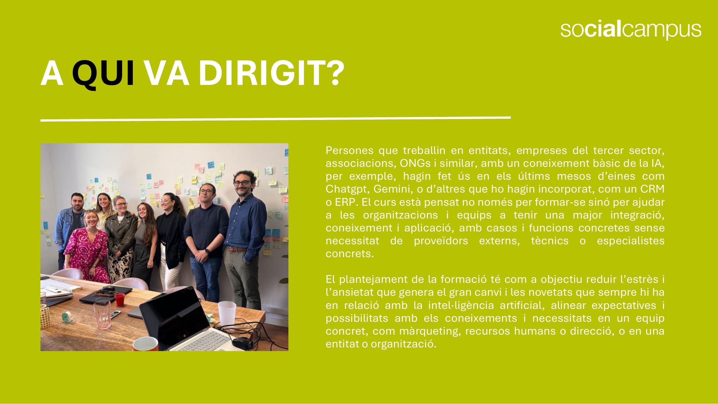 Equip participant en una formació pràctica de Social Campus
